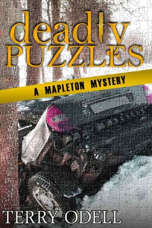 [Mapleton Mystery 03] • Deadly Puzzles